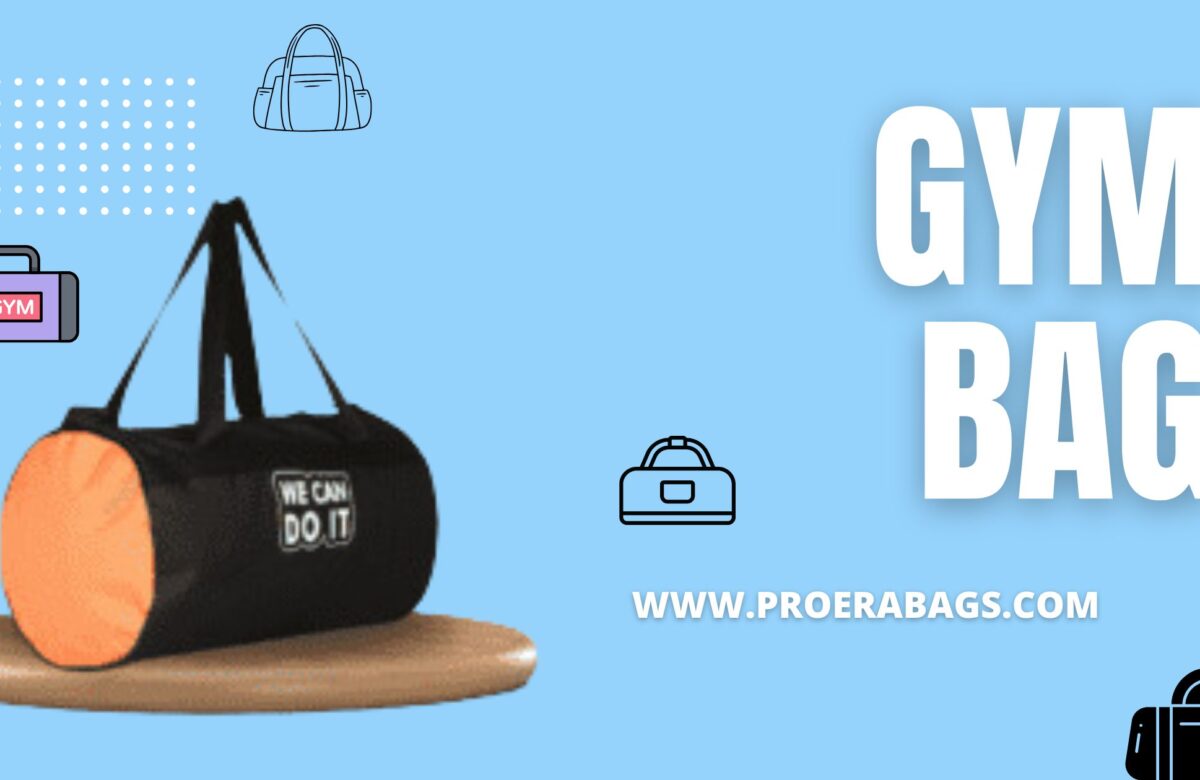 Why Retailers in Delhi NCR Prefer Proera for Bulk Gym Bag Orders