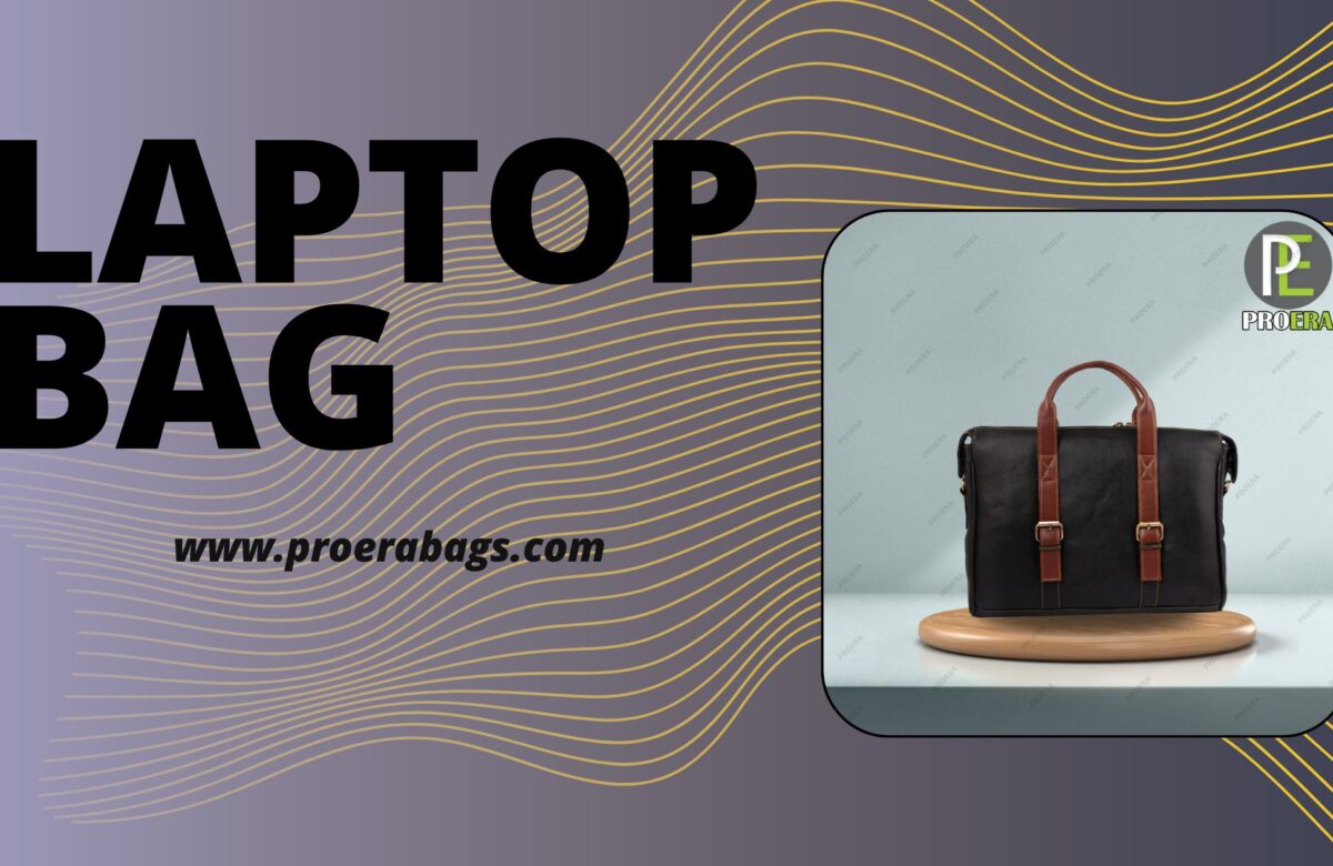 Laptop Bags: Where Function Meets Fashion for the Modern Professional